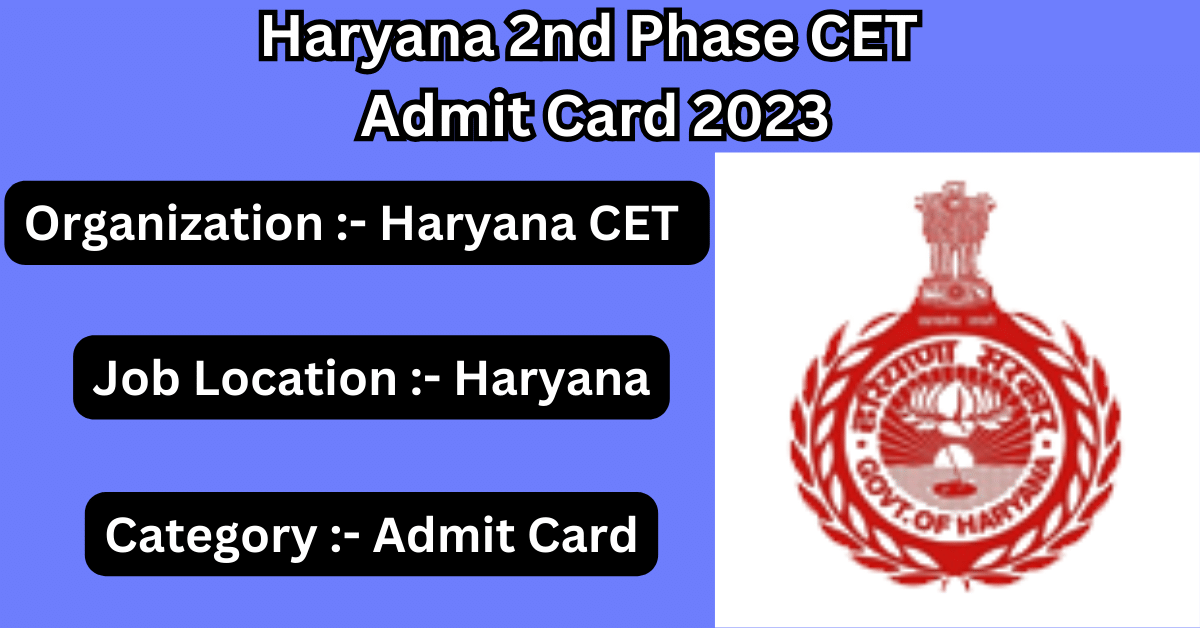 Haryana 2nd Phase CET Admit Card 2023